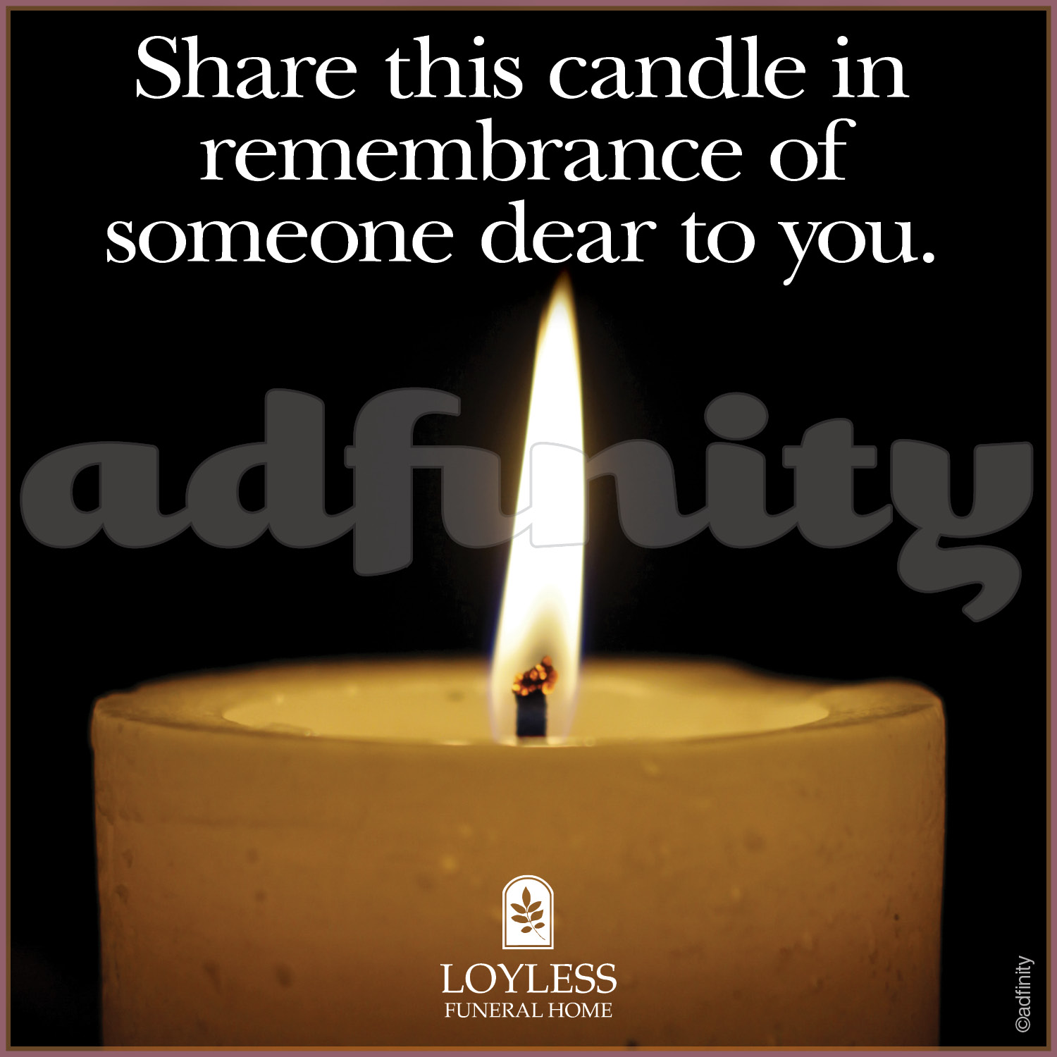 Share this candle in remembrance of someone dear to you. (Facebook ...